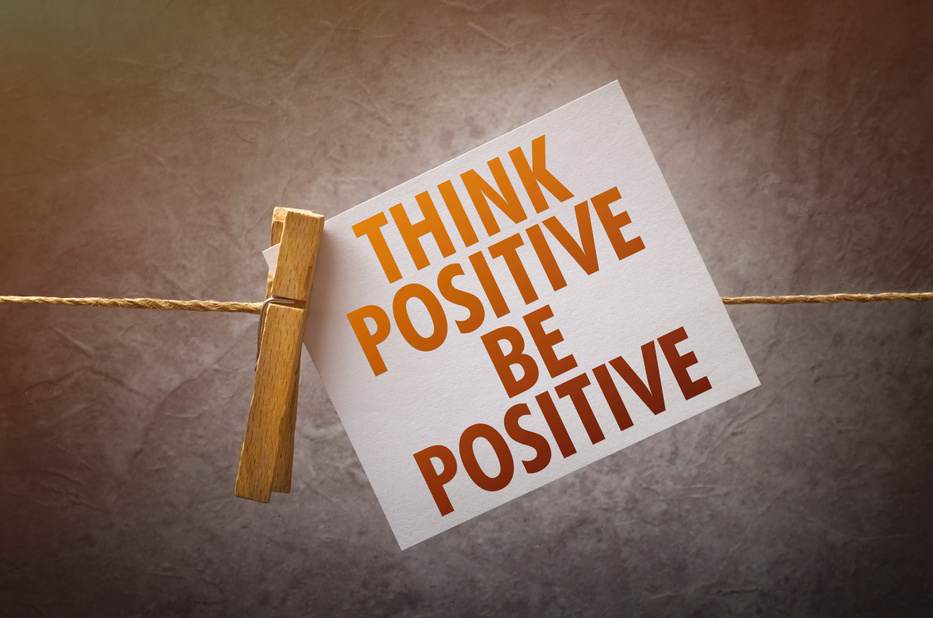Think positive be positive